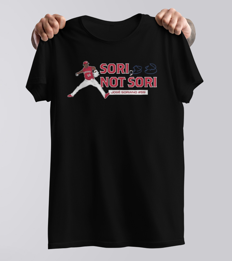 Sori Not Sori José Soriano 59 Los Angeles Angels Baseball T-Shirt