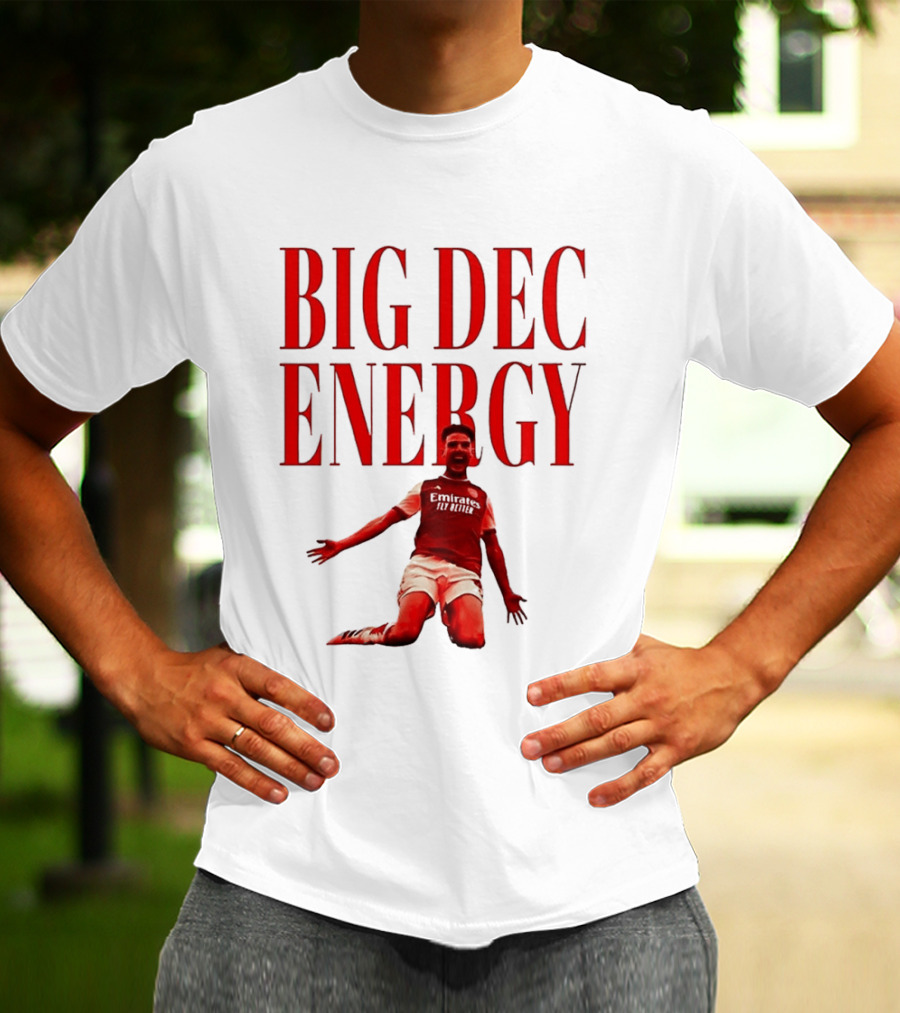 Big Dec Energy Declan Rice Arsenal FC T-Shirt