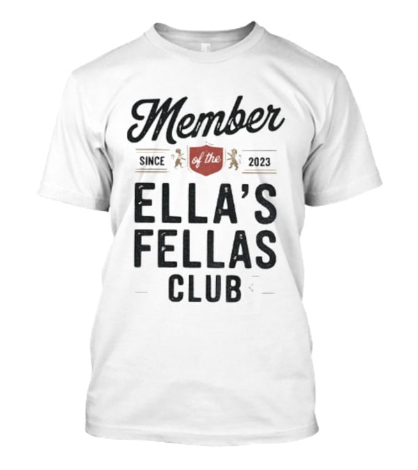 Member Since 2023 Ella's Fellas Club Lions T-Shirt