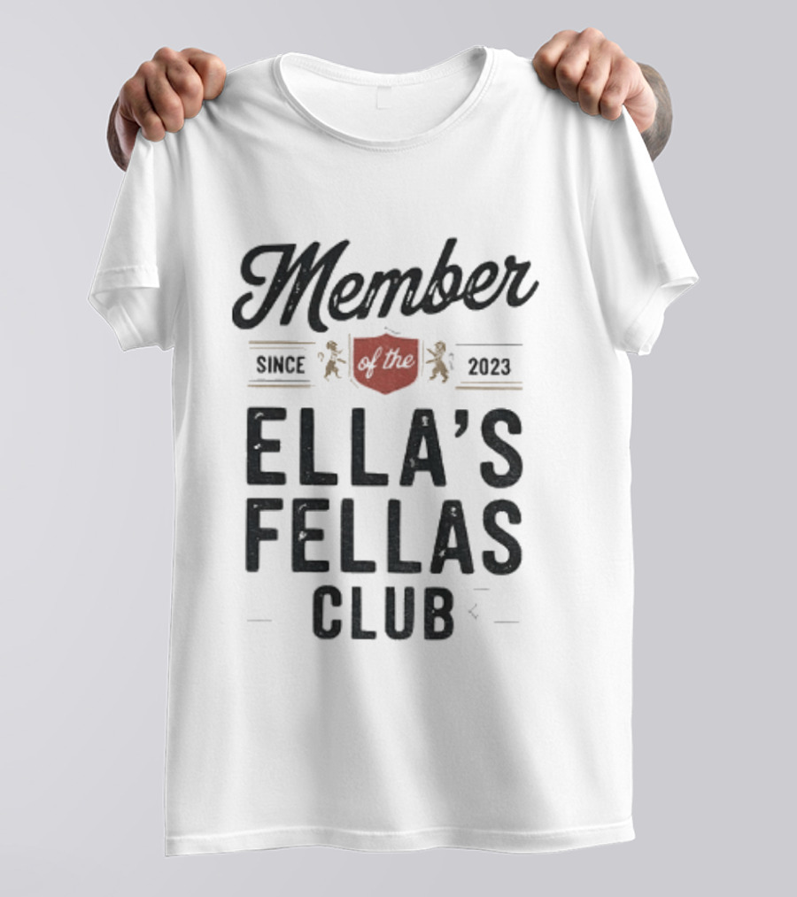 Member Since 2023 Ella's Fellas Club Lions T-Shirt