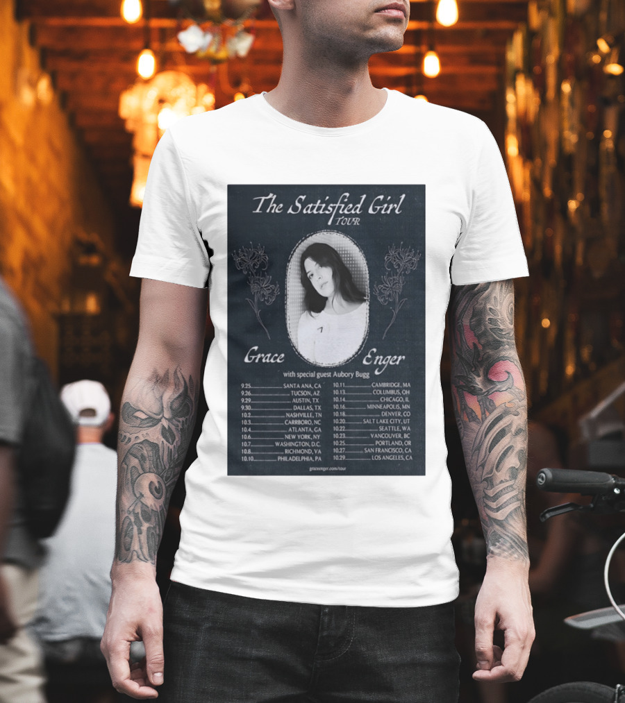 Grace Enger The Satisfied Girl Tour 2023 Cities And Dates Featuring Aubory Bugg T-Shirt