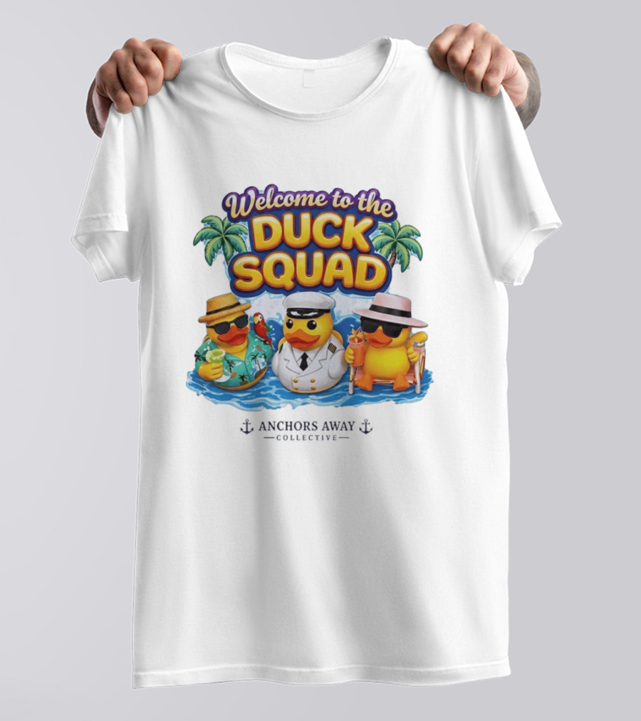Welcome To The Duck Squad Anchors Away Collective Tropical Adventure T-Shirt