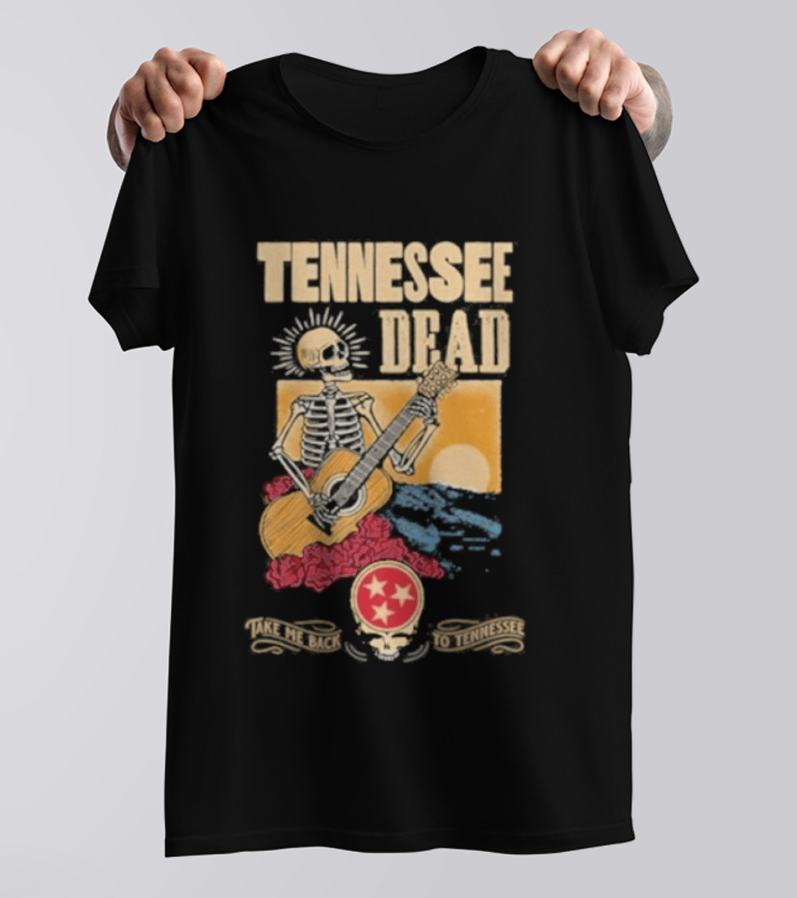 Tennessee Dead United States Of Take Me Back Skeleton Guitar Sun Roses T-Shirt