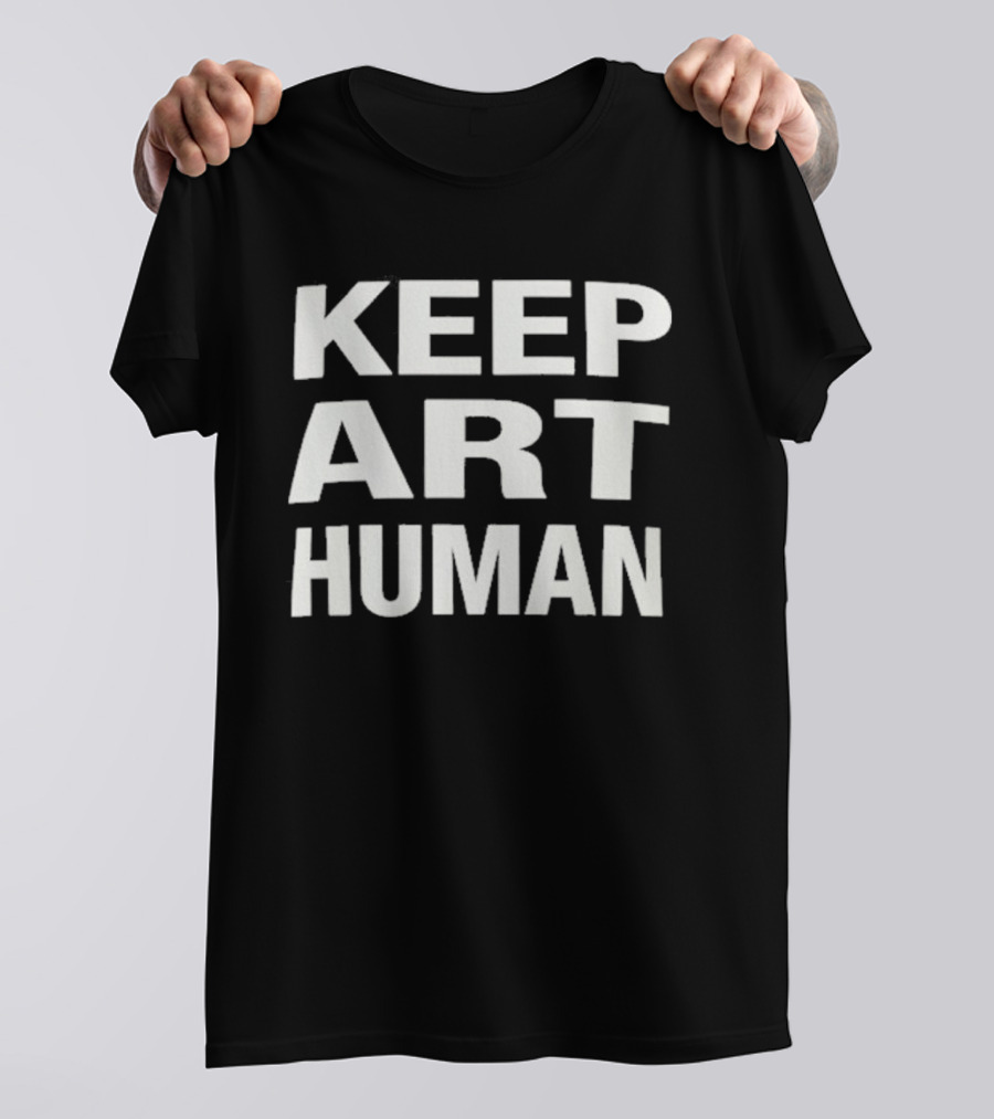 Keep Art Human 2026 T-Shirt