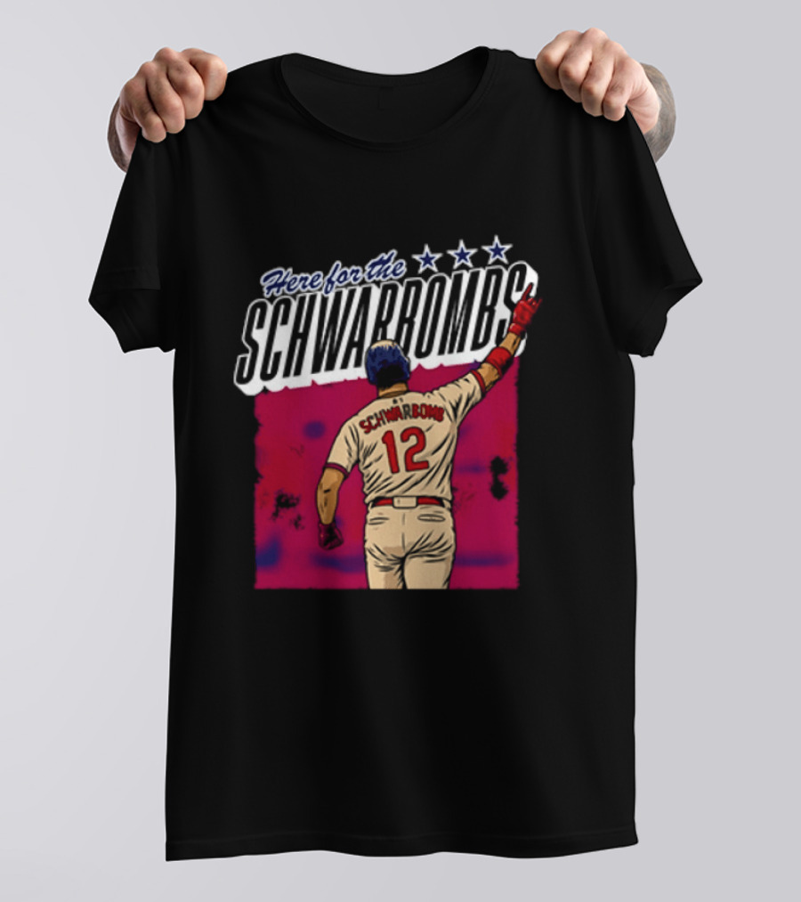 Here For The Schwarbombs Kyle Schwarber 12 Baseball T-Shirt