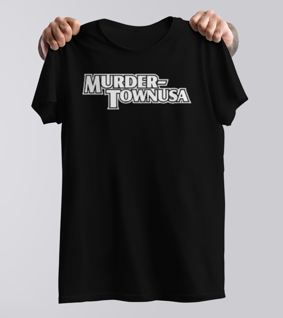 Murder Town USA One Piece At A Time T-Shirt