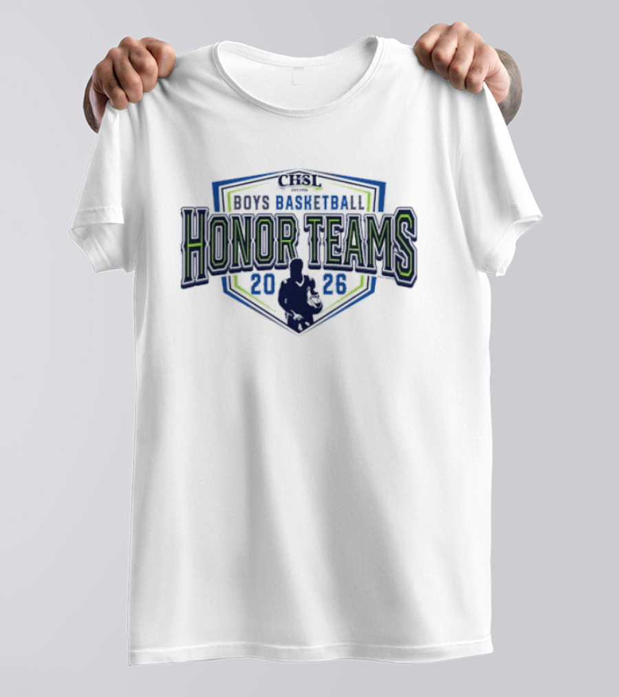 2026 CHSL Boys Basketball Honor Teams T-Shirt