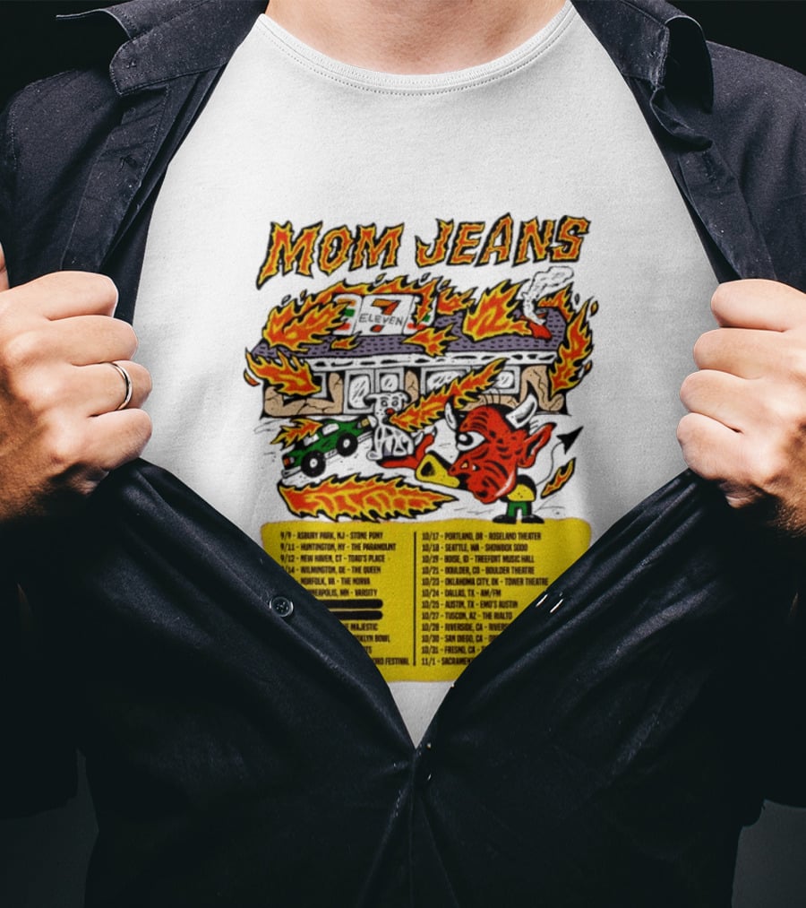 Mom Jeans Fire House Tour Dates With Dog And Devil T-Shirt