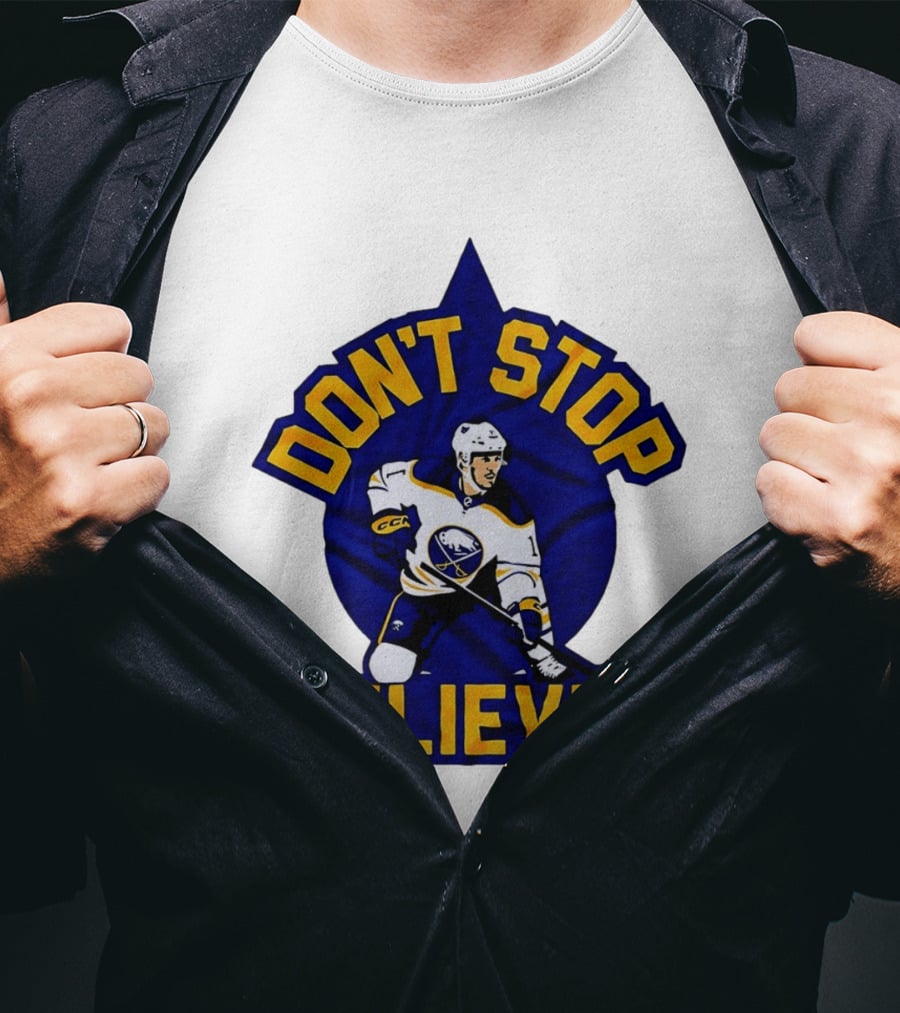 Buffalo Sabres NHL Hockey Don't Stop Believin T-Shirt