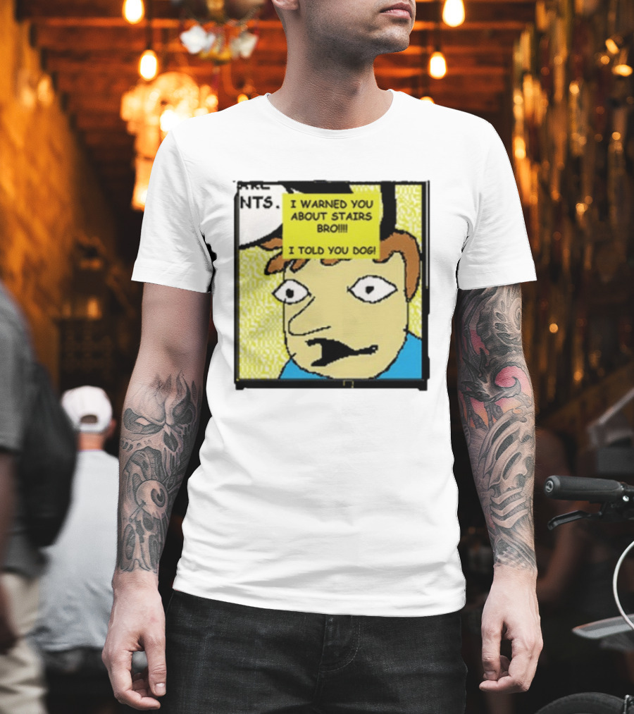 I Warned You About Stairs Bro I Told You Dog Meme Comic Panel T-Shirt
