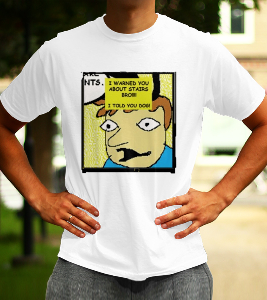 I Warned You About Stairs Bro I Told You Dog Meme Comic Panel T-Shirt