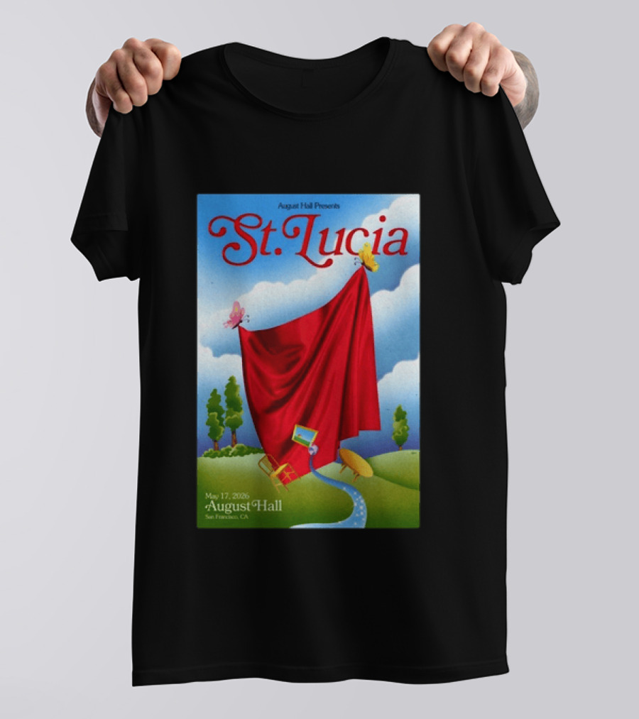 August Hall Presents St. Lucia May 17 2026 San Francisco CA T-Shirt