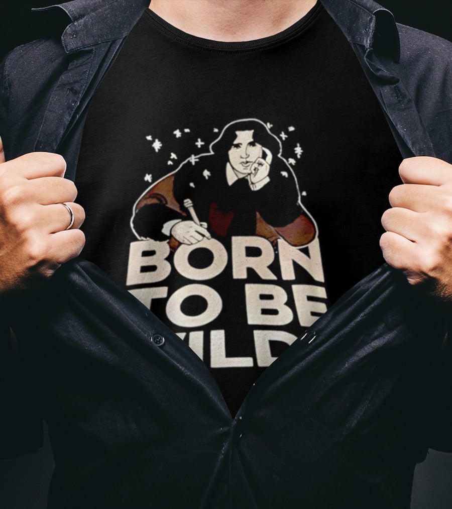 Born To Be Wilde Writer T-Shirt