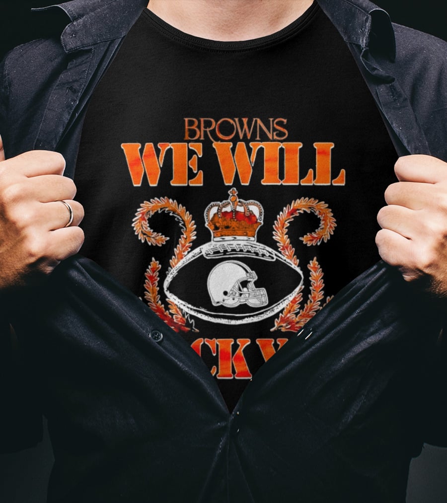 Browns We Will Rock You Queen Football Helmet Crown T-Shirt