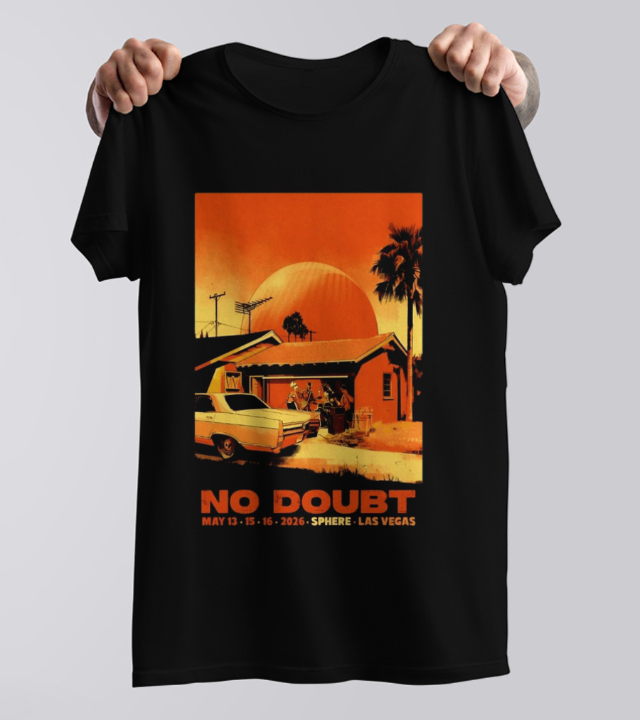 No Doubt May 13 15 16 2026 Sphere Las Vegas Vintage Car Retro Sunset T-Shirt