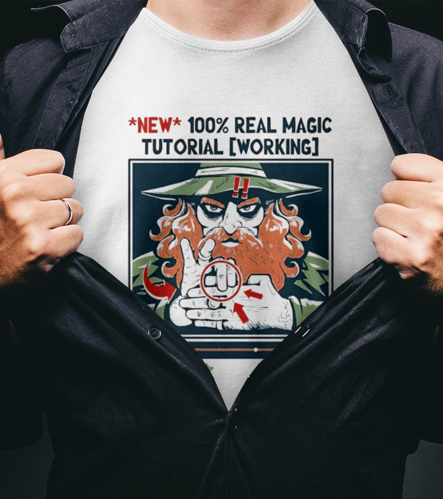 New 100 Percent Real Magic Tutorial Working T-Shirt