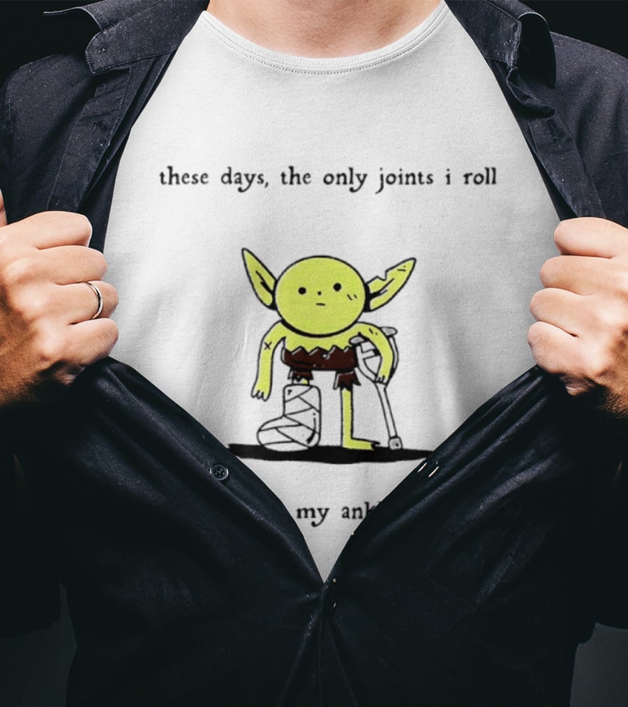 These Days The Only Joints I Roll Are My Ankles Baby Yoda I Guess This Is Growing Up T-Shirt