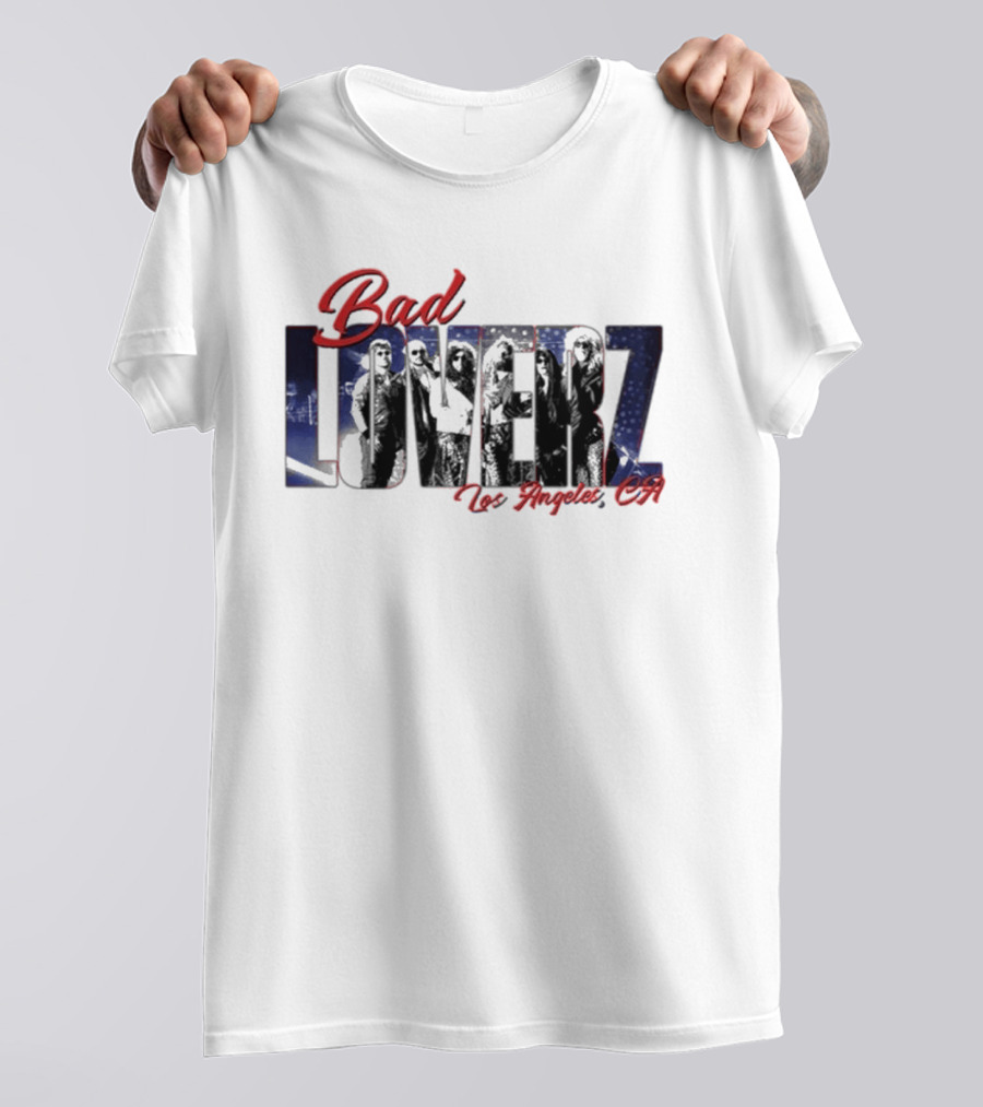Bad Loverz Los Angeles CA T-Shirt