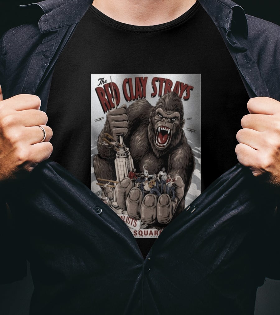 The Red Clay Strays Madison Square Garden The Revivalists King Kong Imagery New York NY Aug 9 2026 T-Shirt