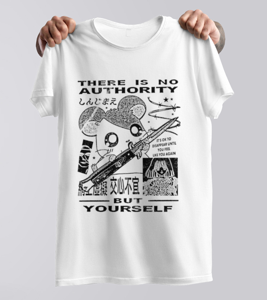 Hamtaro There Is No Authority But Yourself T-Shirt