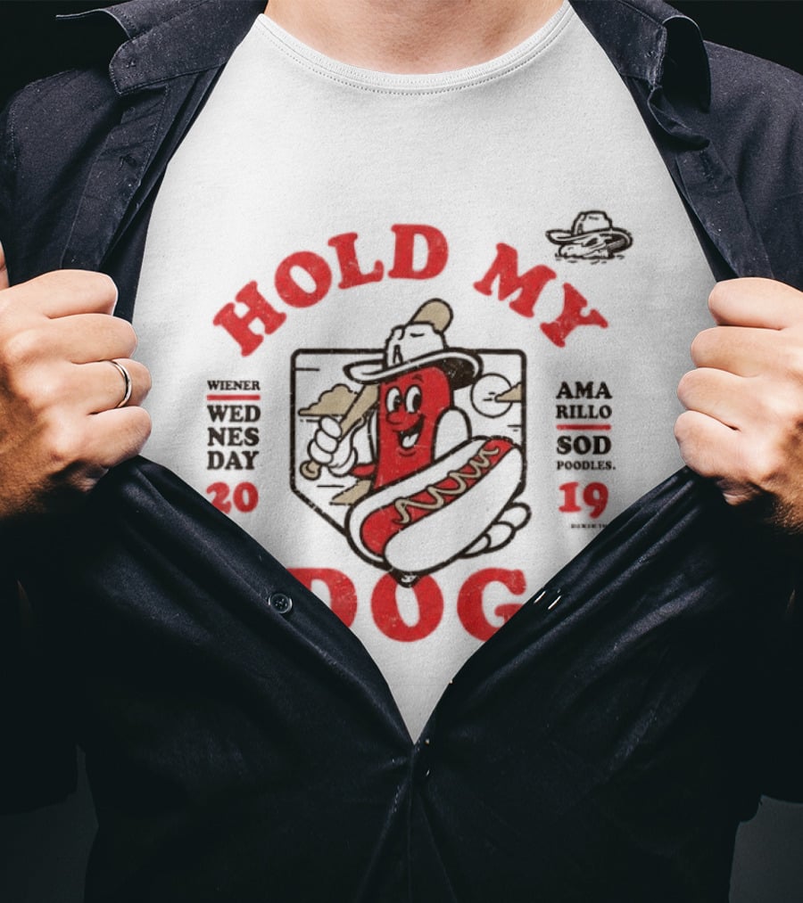 Sod Poodles 2026 Hold My Dog Hotdog Cowboy T-Shirt