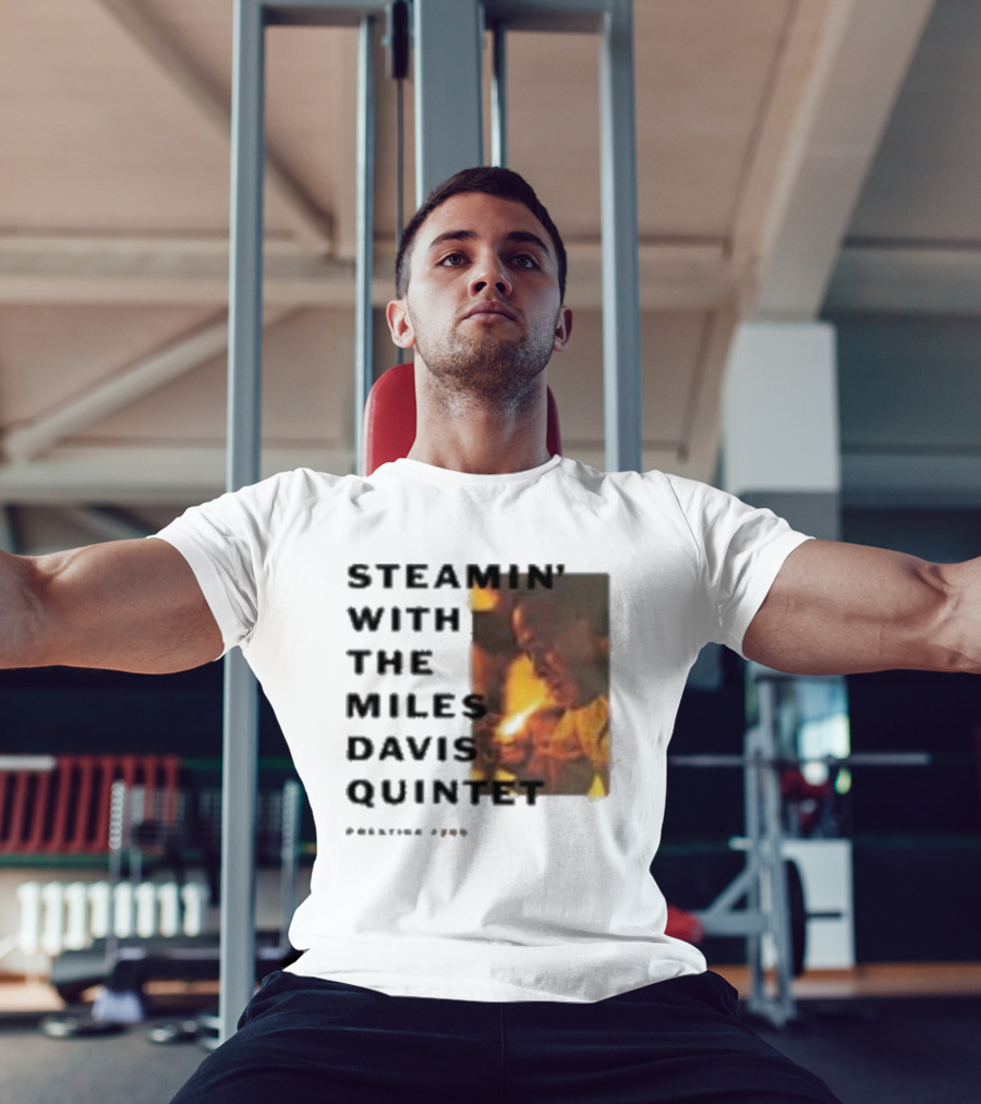 Steamin' With The Miles Davis Quintet Prestige 7200 T-Shirt