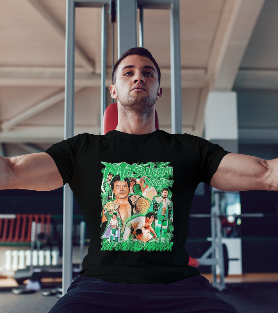 Mitsuharu Misawa The Emerald Warrior Wrestling Legend T-Shirt