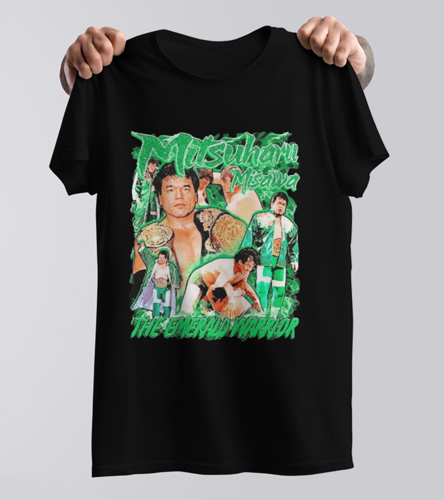 Mitsuharu Misawa The Emerald Warrior Wrestling Legend T-Shirt