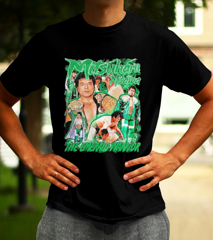 Mitsuharu Misawa The Emerald Warrior Wrestling Legend T-Shirt