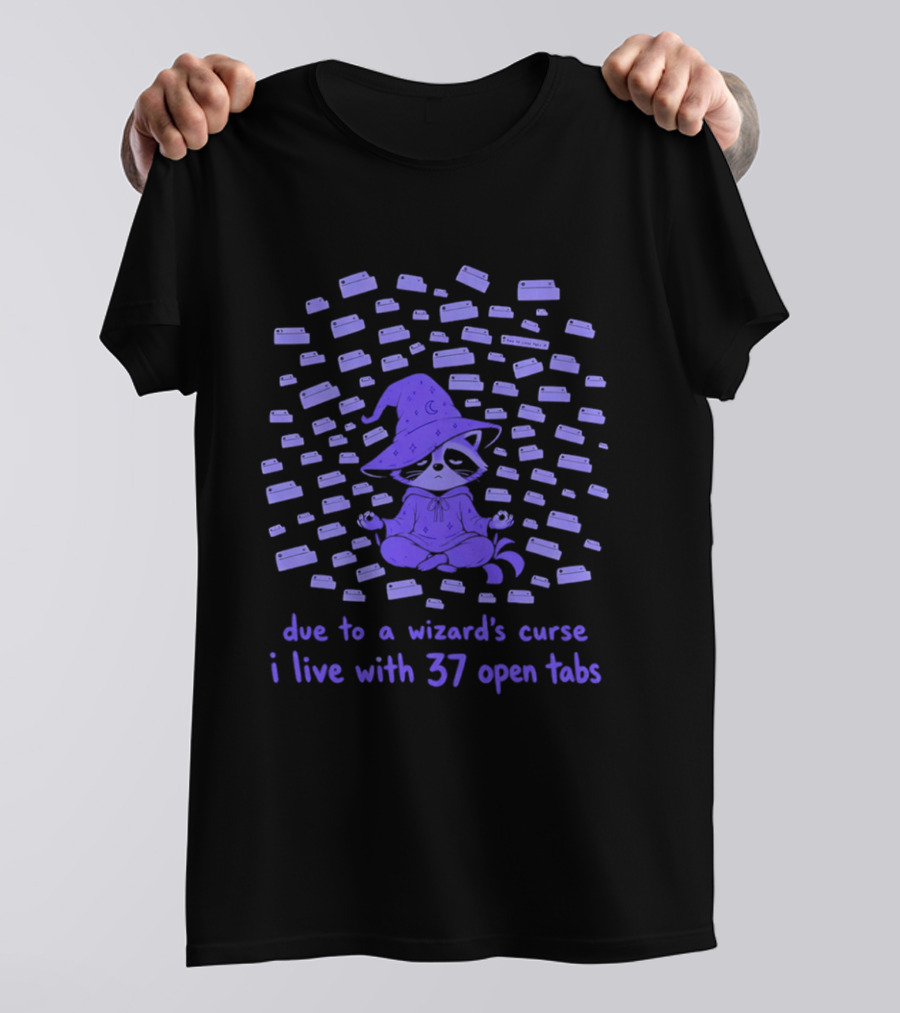 Due To A Wizard's Curse I Live With 37 Open Tabs Raccoon Meditation Magic Hat T-Shirt