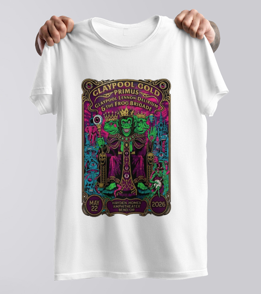 Claypool Gold Primus Claypool Lennon Delirium And The Frog Brigade Hayden Homes Amphitheater Bend Oregon May 22 2026 Gig T-Shirt