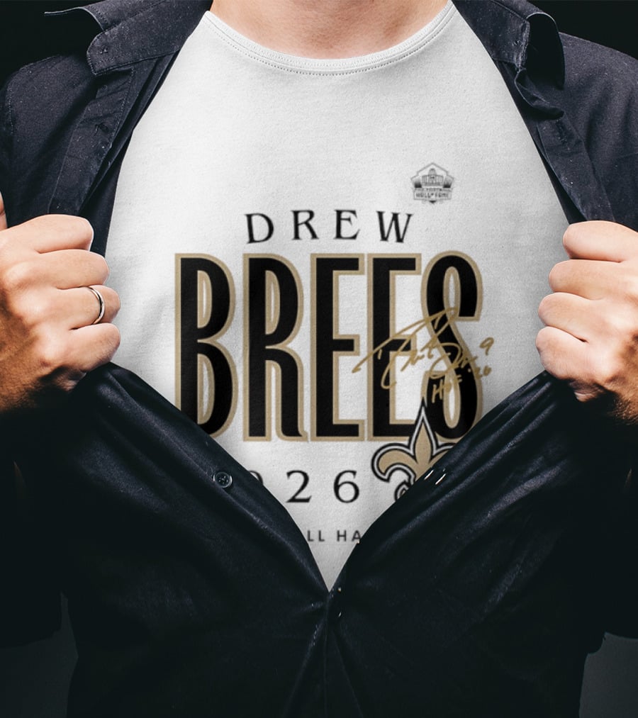 Drew Brees 2026 New Orleans Saints Pro Football Hall Of Fame T-Shirt