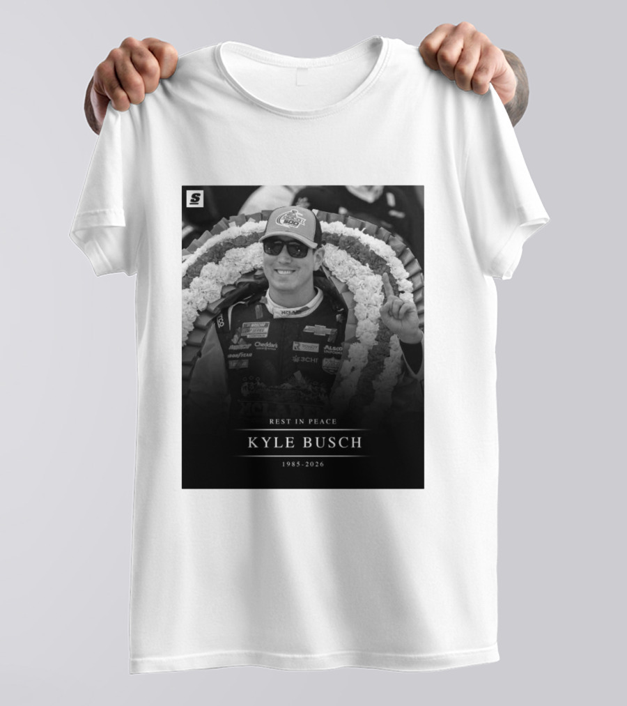 Rest In Peace Kyle Busch 1985 2026 NASCAR T-Shirt