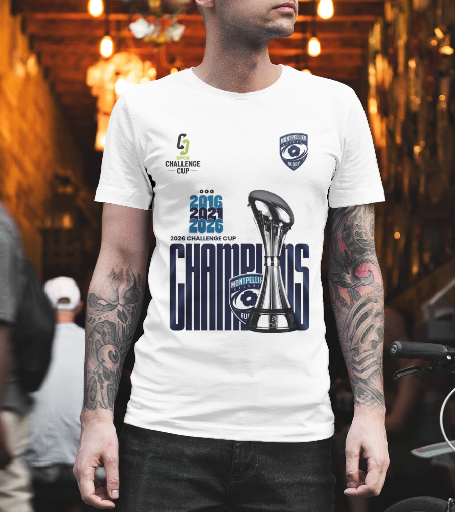 Montpellier Herault Champions European Rugby Challenge Cup 2016 2021 2026 T-Shirt