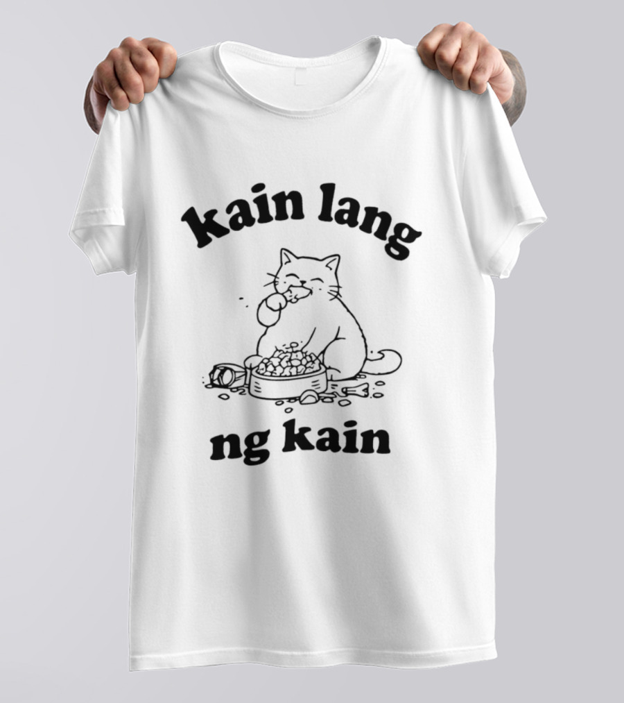 Kain Lang Ng Kain Cat Eating T-Shirt
