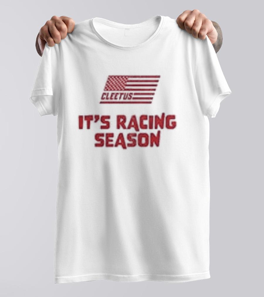 Cleetus Turbski It's Racing Season Checkered Flag Racing Fan T-Shirt