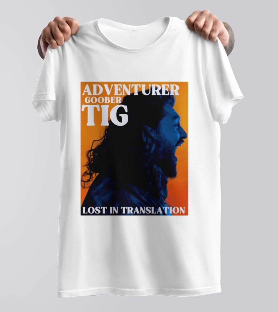 Adventurer Goober Tig Lost In Translation Vibrant Profile T-Shirt
