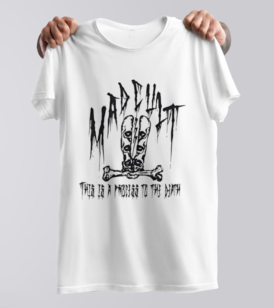 Mad Cult Process To The Death Skulls And Crossbones T-Shirt