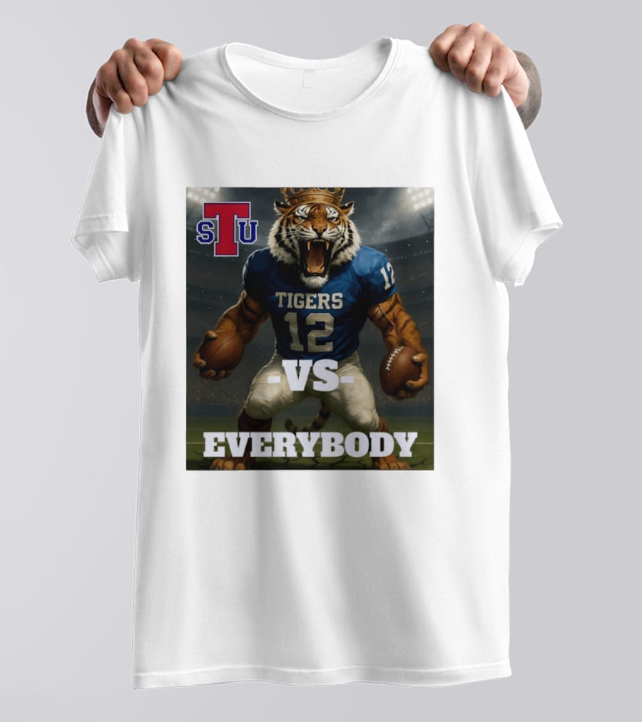 Tennessee State Tigers Football Vs Everybody Fierce Mascot Sports Rivalry T-Shirt