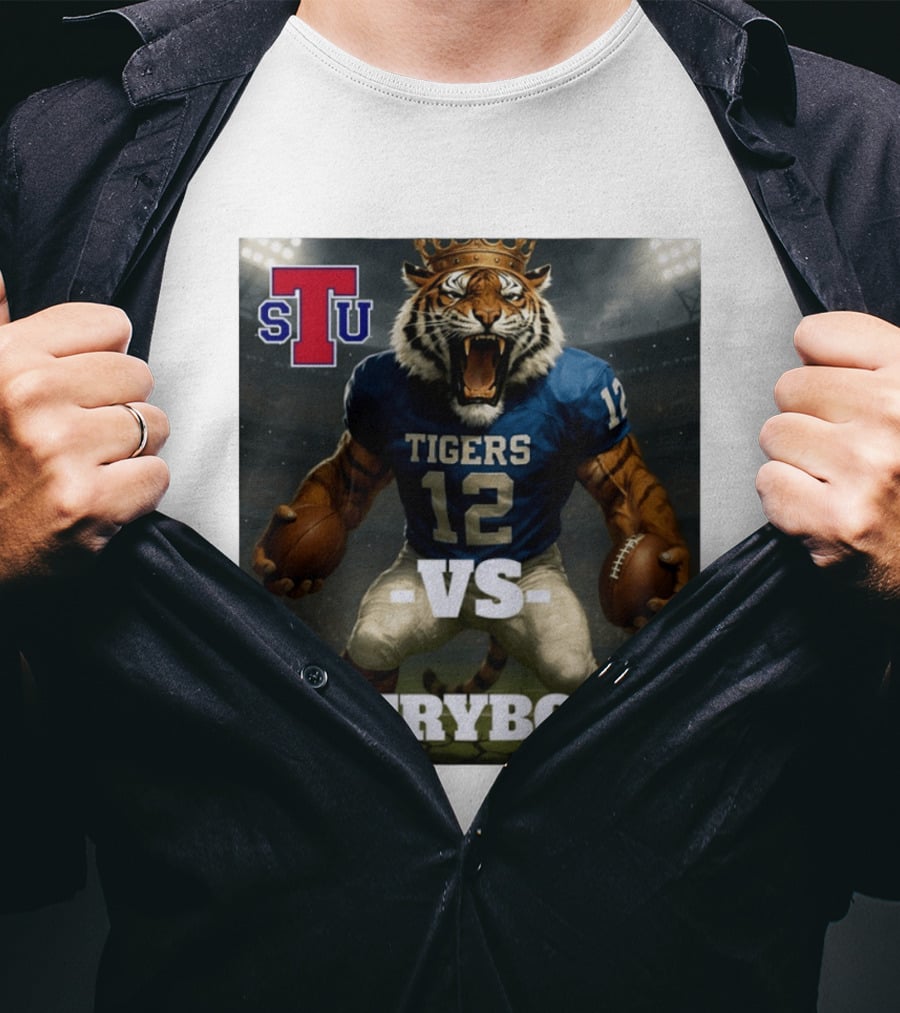 Tennessee State Tigers Football Vs Everybody Fierce Mascot Sports Rivalry T-Shirt