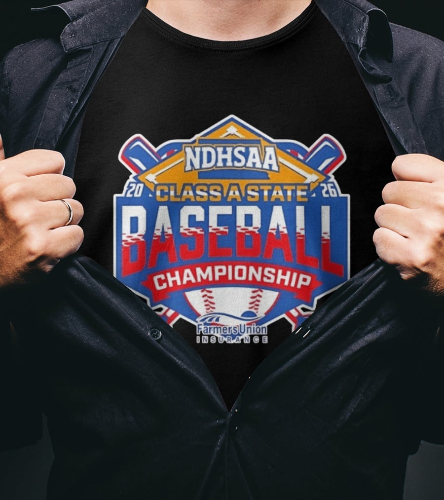 NDHSAA Class A State Baseball Championship 2026 Farmers Union Insurance T-Shirt