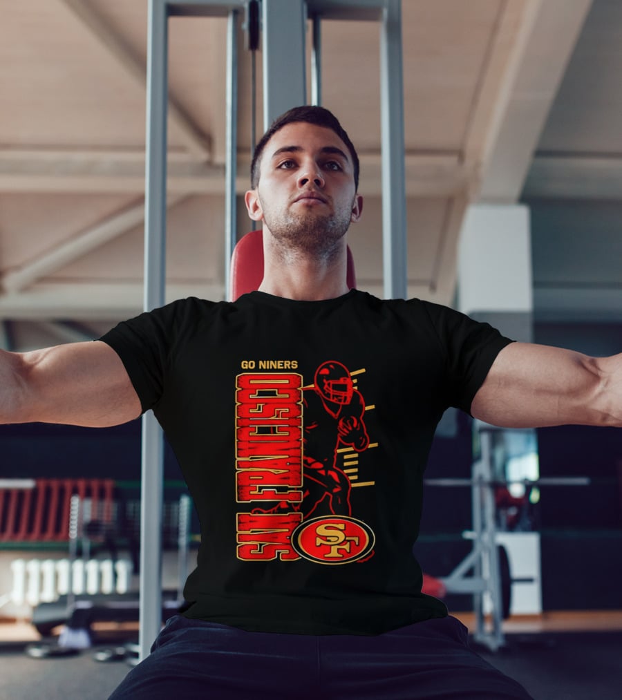 Go Niners San Francisco 49ers SF Football Team Spirit T-Shirt