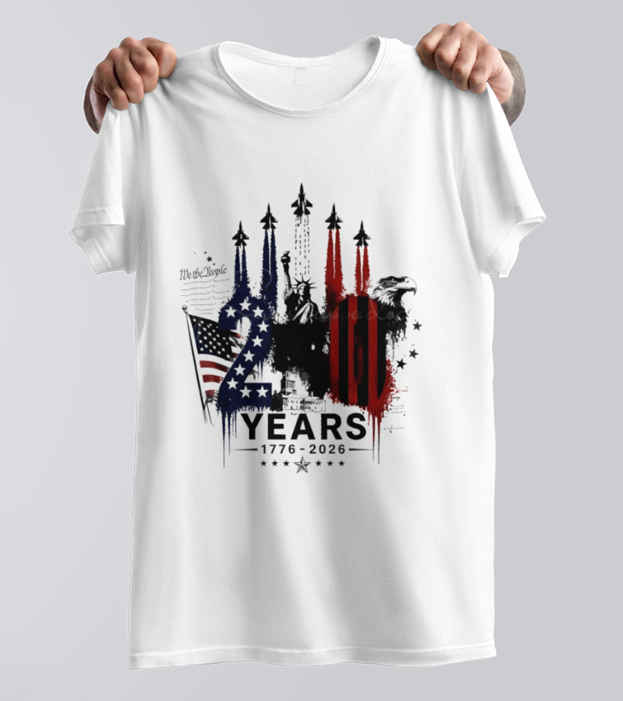 Semiquincentennial 250 Years 1776 2026 USA We The People Fireworks Statue Of Liberty Bald Eagle American Flag T-Shirt