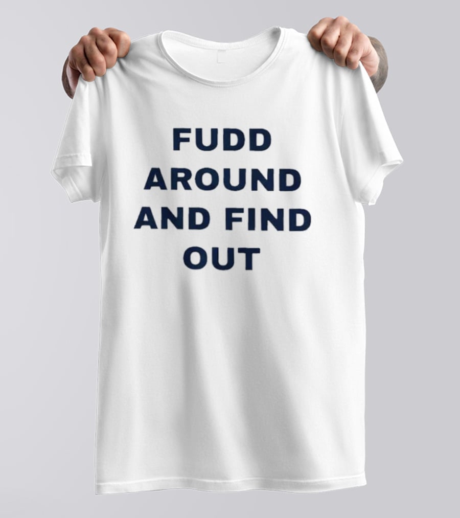 Azzi's Mom Fudd Around And Find Out Name And Number Phrase T-Shirt