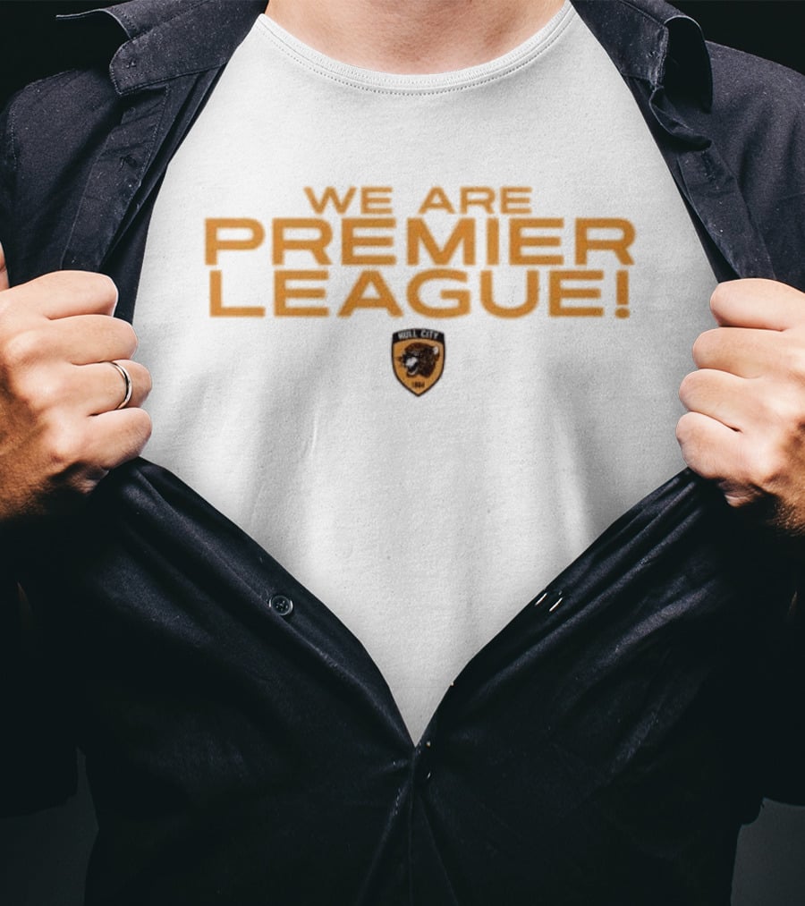 Hull City AFC We Are Premier League Iconic Celebration T-Shirt