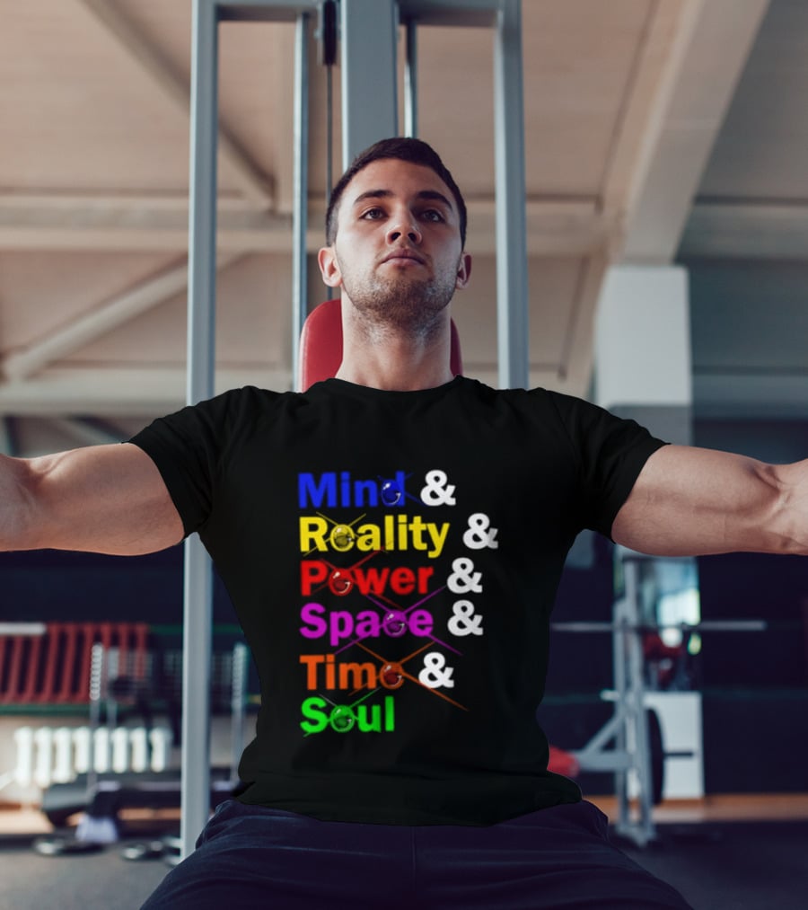 Mind Reality Power Space Time Soul Stone T-Shirt