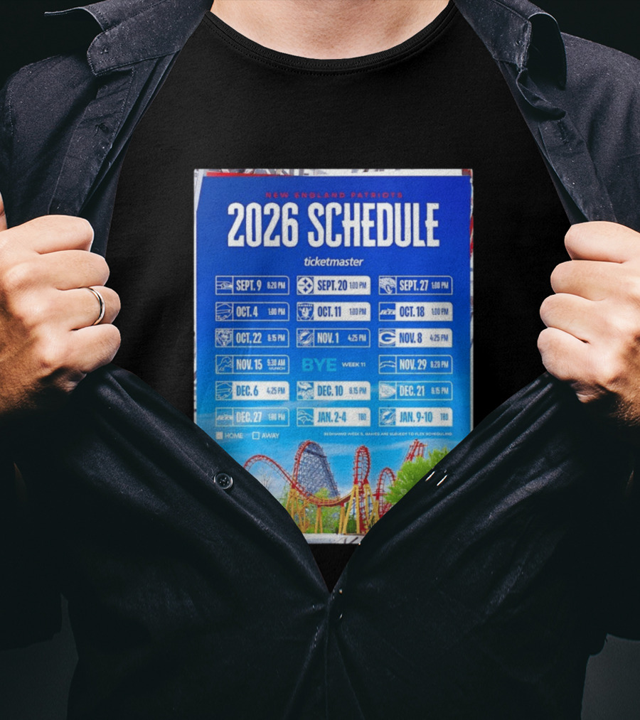 New England Patriots 2026 Schedule Ticketmaster September To January Kickoffs T-Shirt