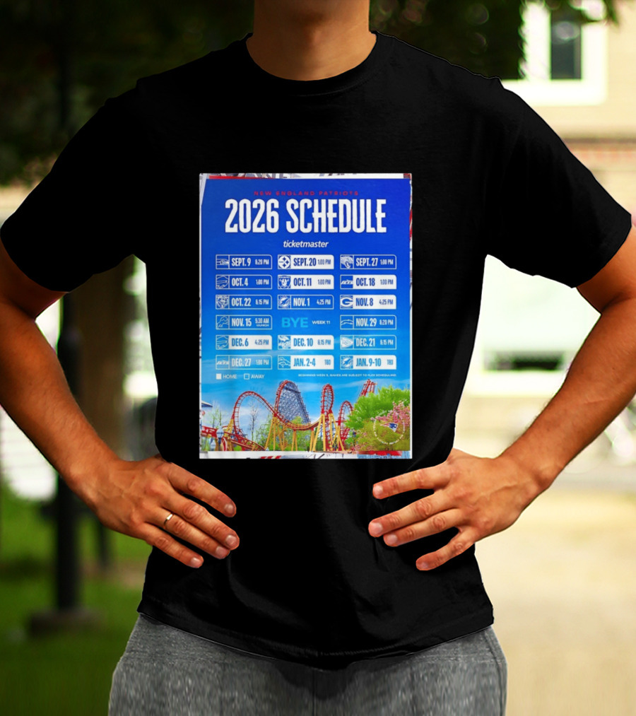 New England Patriots 2026 Schedule Ticketmaster September To January Kickoffs T-Shirt