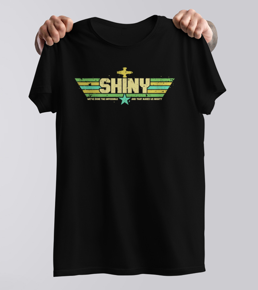 Shiny We've Done The Impossible And That Makes Us Mighty Retro Airplane Star T-Shirt