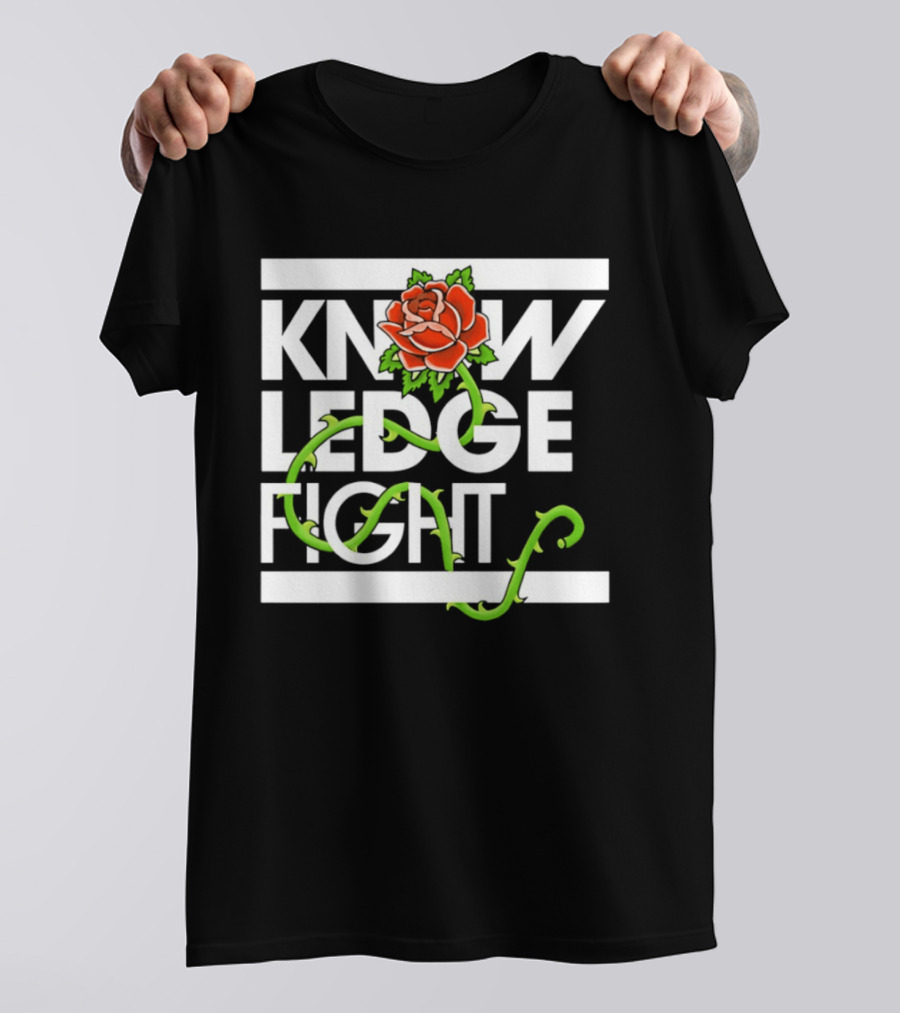 Knowledge Fight Rose With Green Vine Accents T-Shirt